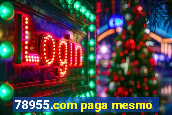 78955.com paga mesmo